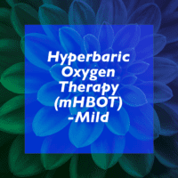Mild Hyperbaric Oxygen Therapy (mHBOT)